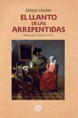 El llanto de las arrepentidas