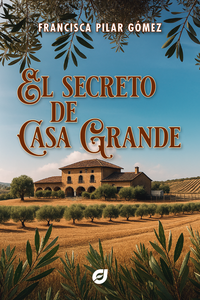 El secreto de Casa Grande