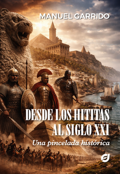 Desde los hititas al siglo XXI