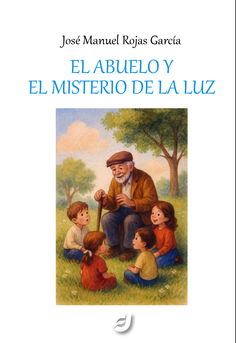 El abuelo y el misterio de la luz