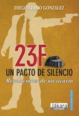 23F Un pacto de silencio